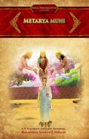 Metarya Muni | Jain Children Stories Book | Jainonline | Written by Jain Acharya Shri Bhuvanbhanu surishwarji Maharaja