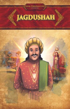 Jagdushah | Jain Children Stories Book | Jainonline | Written by Jain Acharya Shri Bhuvanbhanu surishwarji Maharaja