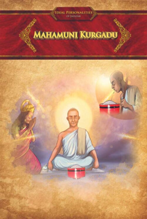 MAHAMUNI KURGADU | Jain Children Stories Book | Jainonline | Written by Jain Acharya Shri Bhuvanbhanu surishwarji Maharaja