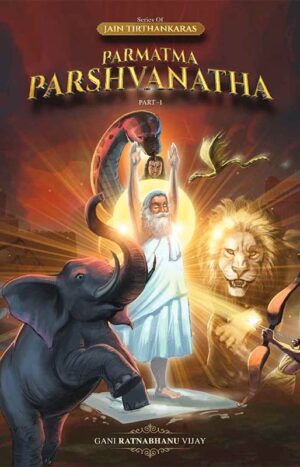 Parmatma Parshvanath Charitra Part 1 & 2 in English Books | Tirthankar Charitra